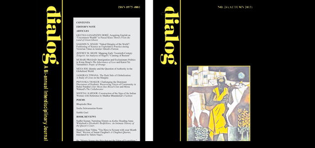 Editor’s Note Articles GEETHA GANAPATHY-DORÉ: Acquiring English as “Uncommon Wealth” in Pascal Khoo Thwe’s From the Land of Green Ghosts SAKOON N. SINGH: “Naked Shingles of the World”: Fashioning of [&hellip;]